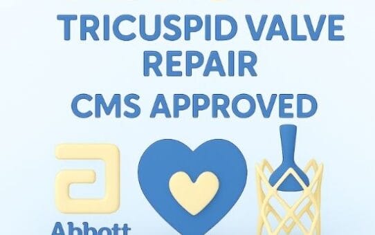 Abbott Tricuspid Valve Repair System Gains CMS Approval: A Game-Changer for Heart Patients