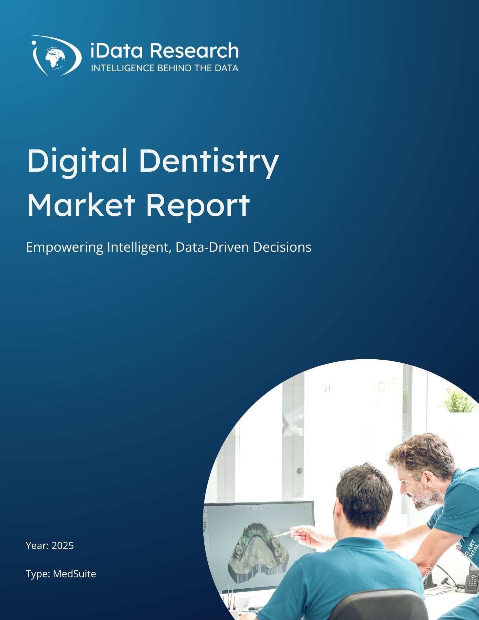 Dental Devices Market Reports 2025 - iData Research