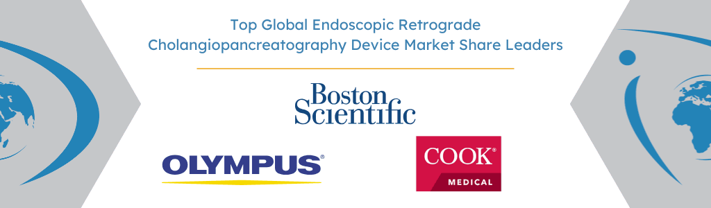 Top Global Endoscopic Retrograde Cholangiopancreatography Device Market Share Leaders